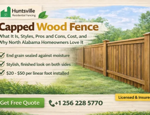 Capped Wood Fence: Styles, Cost, Pros and Cons | Huntsville, AL | Huntsville Residential Fencing
